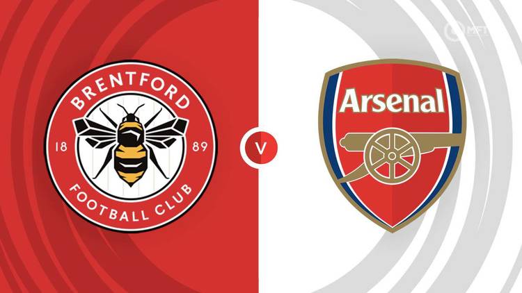 Brentford vs Arsenal Prediction and Betting Tips