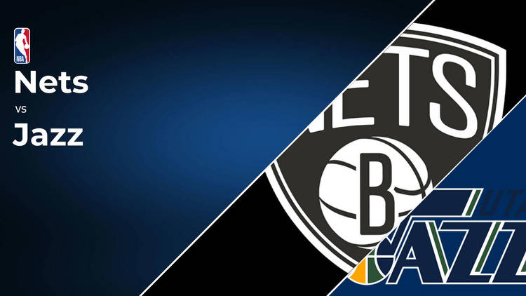 Brooklyn Nets vs Utah Jazz Betting Preview: Point Spread, Moneylines, Odds