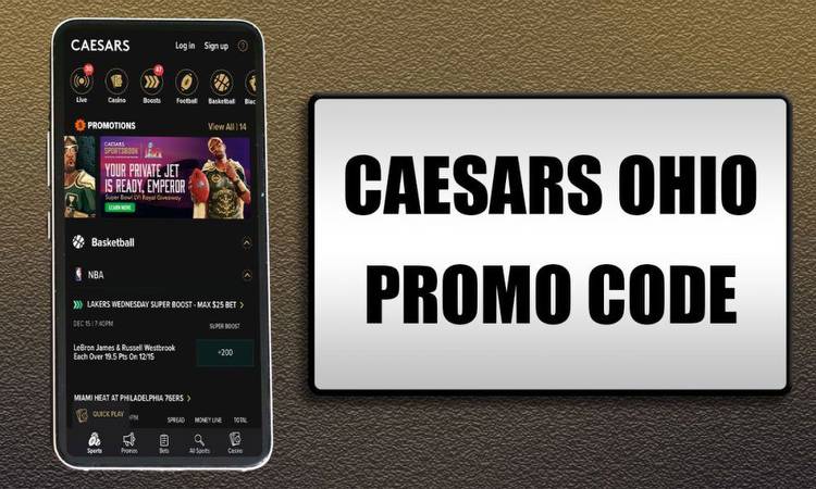Caesars Ohio Promo Code: $1,500 First Bet on Caesars Continues This Week