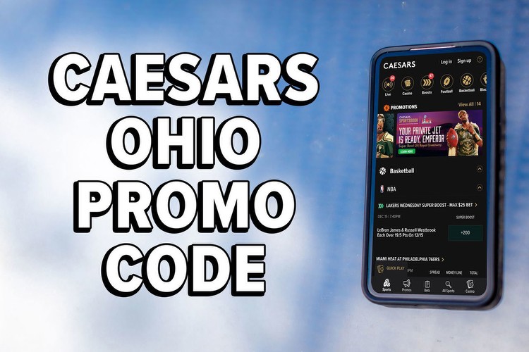 Caesars Ohio promo code: Get ready for UFC 285, NBA, CBB with awesome bonus