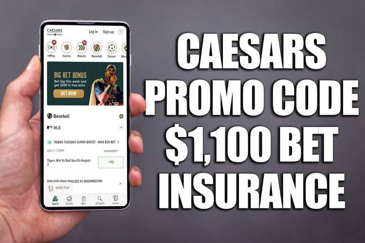 Caesars Promo Code Activates $1,100 Bet Insurance and MLB Parlay Bonus