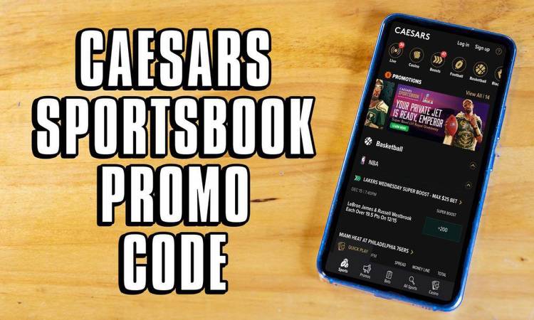 Caesars Sportsbook Promo Code: $1,250 First Bet Bonus for Elite Eight, NBA Games