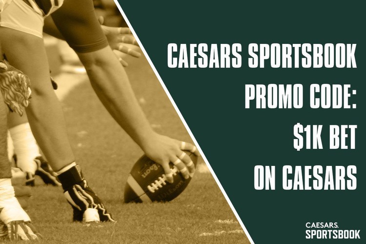 Caesars Sportsbook Promo Code: Score $1K Bet for Rams-49ers, Bills-Dolphins