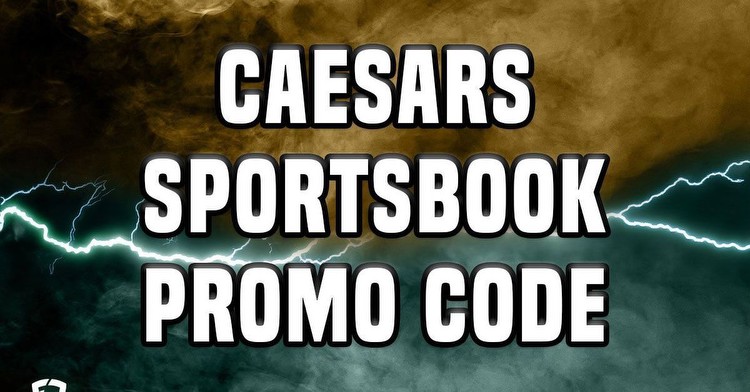 Caesars Sportsbook Promo Code SDS1000: Activate $1,000 NBA, CBB Bet