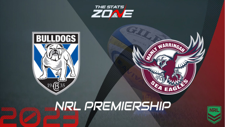 Canterbury Bulldogs vs Manly Sea Eagles