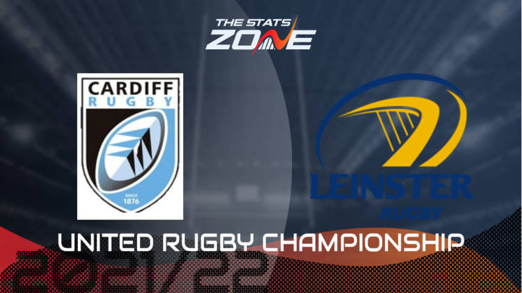 Cardiff Rugby vs Leinster Preview & Prediction