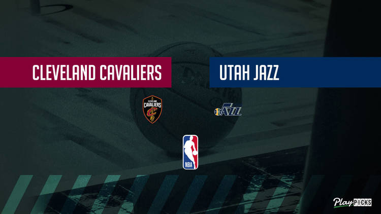 Cavaliers Vs Jazz NBA Betting Odds Picks & Tips