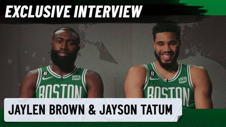 Celtics stars Jayson Tatum and Jaylen Brown: "All the individual stuff, I would trade all that in to win a championship."