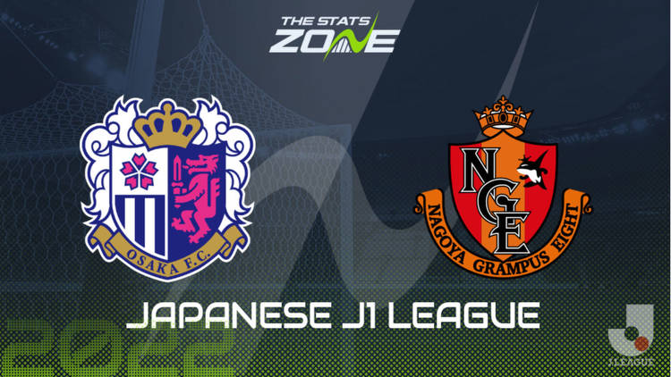 Cerezo Osaka vs Nagoya Grampus Preview & Prediction