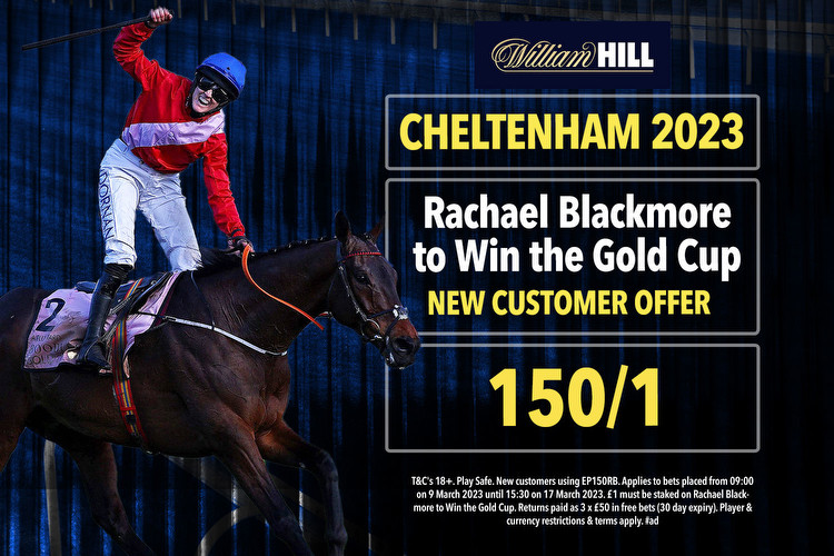 Cheltenham Festival offer: Rachael Blackmore to win Gold Cup 150/1 on William Hill