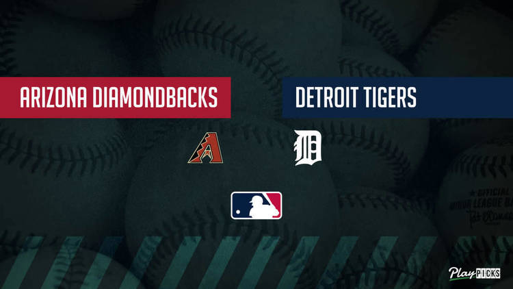 Diamondbacks vs. Tigers Prediction: MLB Betting Lines & Picks