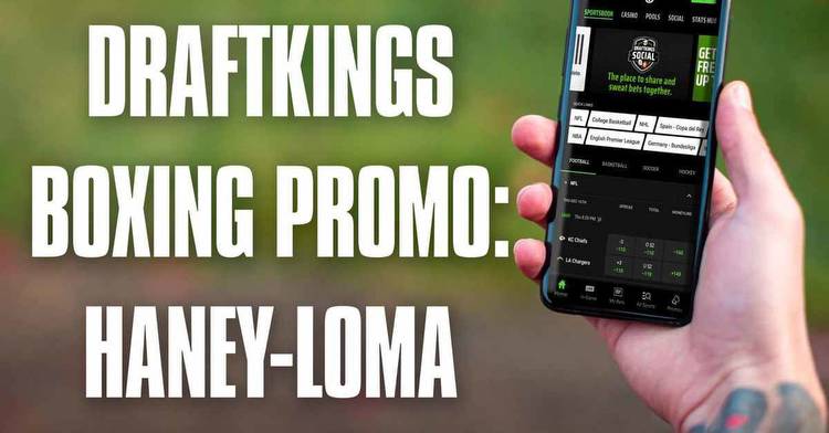 DraftKings Boxing Promo: Bet $5, Get $150 Haney-Lomachenko Bonus