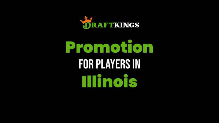 DraftKings Illinois Promo Code: Bet In Casino