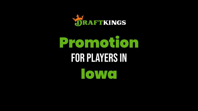 DraftKings Iowa Promo Code: Bet In Casino