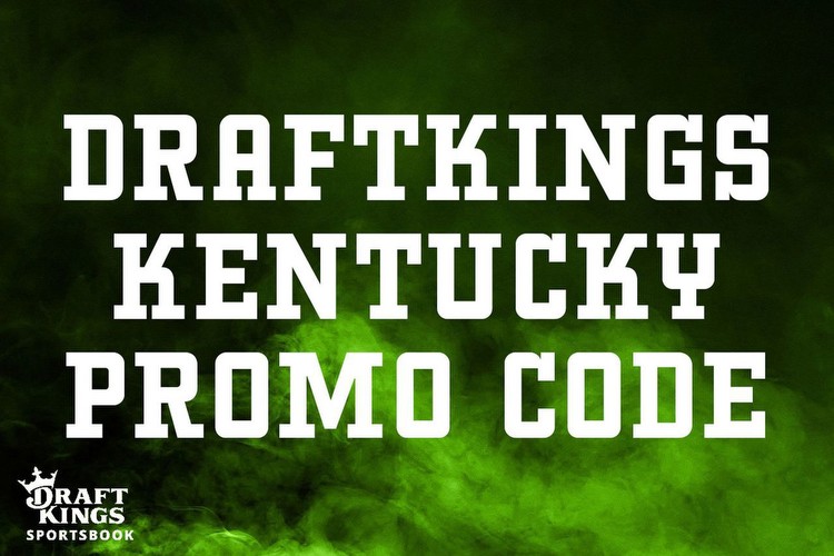 DraftKings Kentucky promo code: Claim best sportsbook pre-launch offer this week