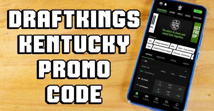 DraftKings Kentucky Promo Code: Get $200 Bonus as Final Days Before Launch Arrive