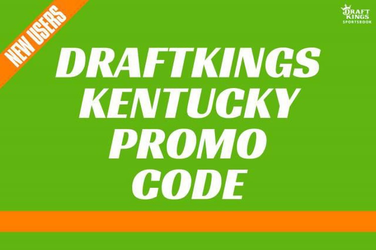 DraftKings Kentucky Promo Code: Grab $200 Pre-Registration Bonus