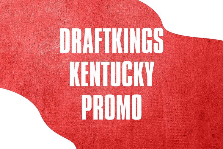 DraftKings Kentucky Promo Code: Pre-Registration Run Continues with $200 Bonus