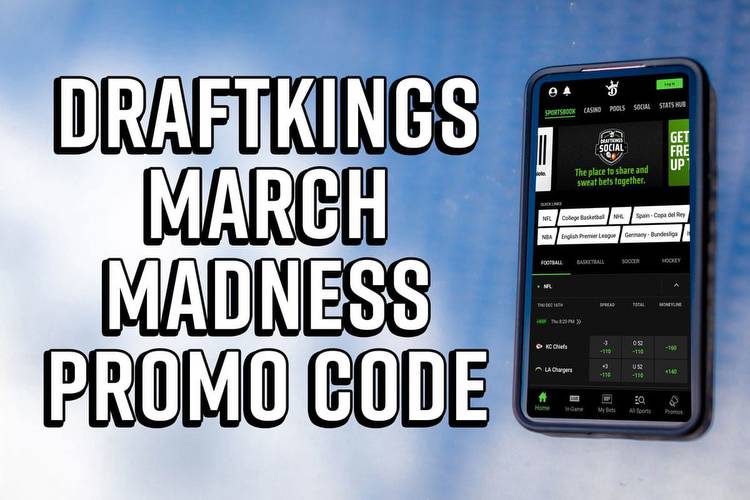 DraftKings March Madness Promo Code: $200 Bonus Bets, Wild College Basketball Odds