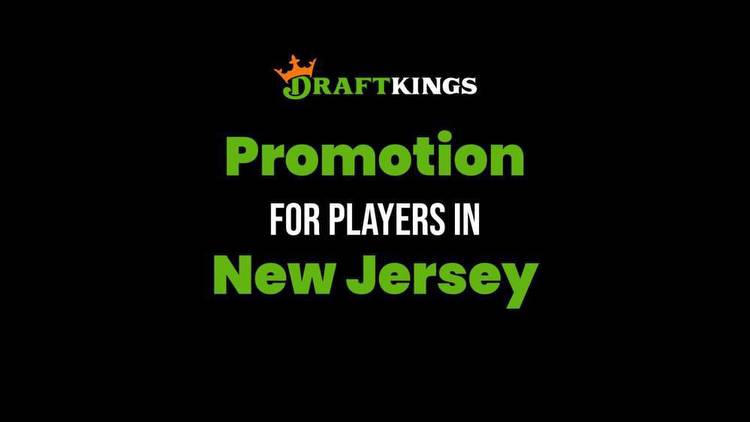 DraftKings New Jersey Promo Code: Register & Bet $75 in the DK Shop
