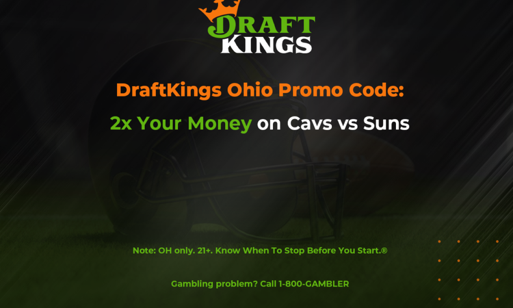 DraftKings Ohio Promo Code: Double Your Money if the Cavs Hit a 3