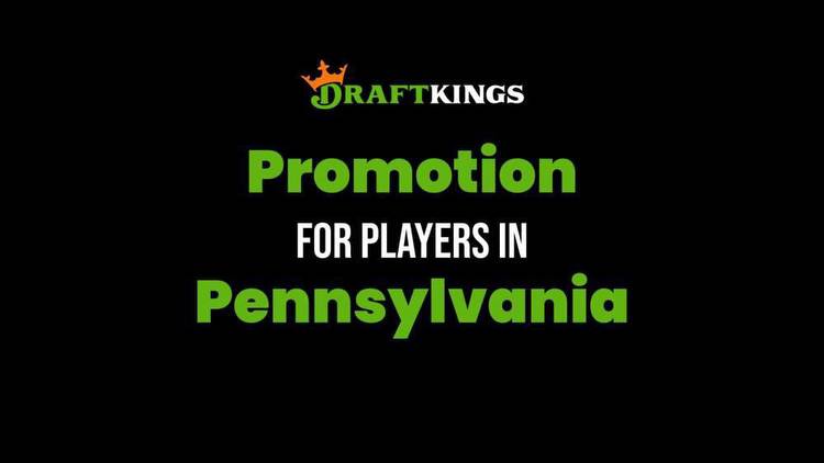 DraftKings Pennsylvania Promo Code: Register & Bet $75 in the DK Shop