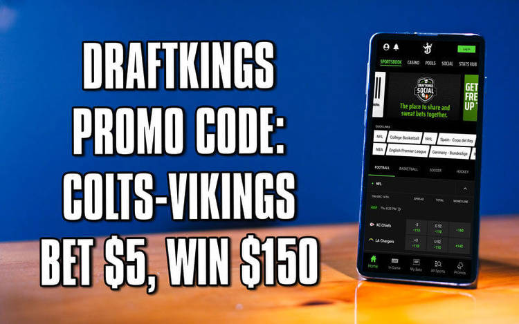 DraftKings Promo Code: Colts-Vikings Bet $5, Win $150 Bonus Is a Must-Have