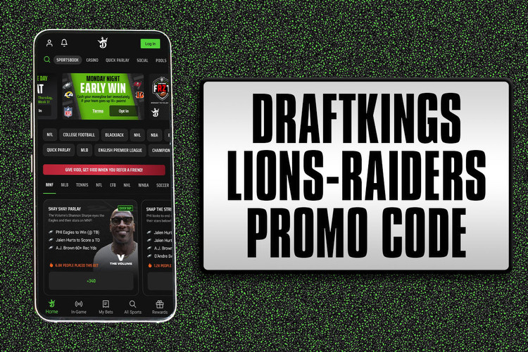 DraftKings Promo Code for Lions-Raiders: Snag $200 MNF Bonus Win or Lose