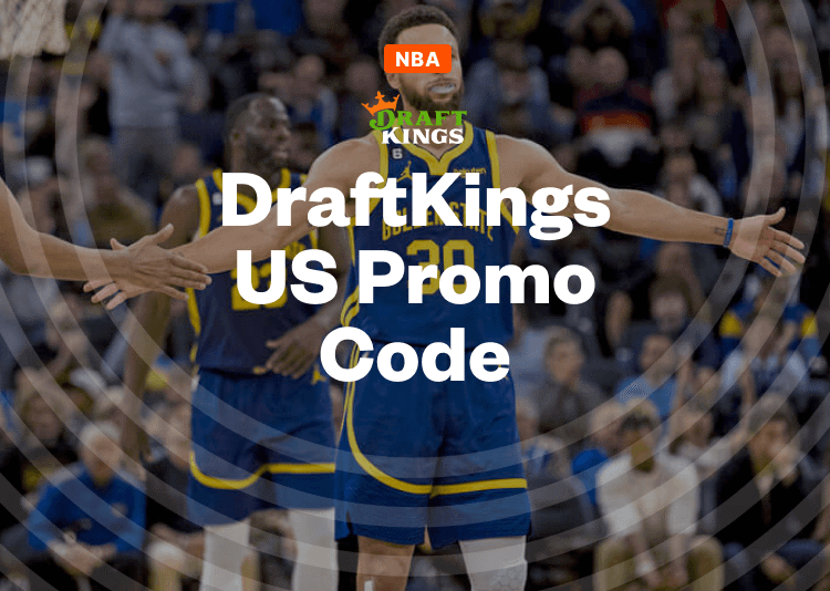 DraftKings Promo Code Gets You $200 in Bonus Bets for Warriors vs Celtics
