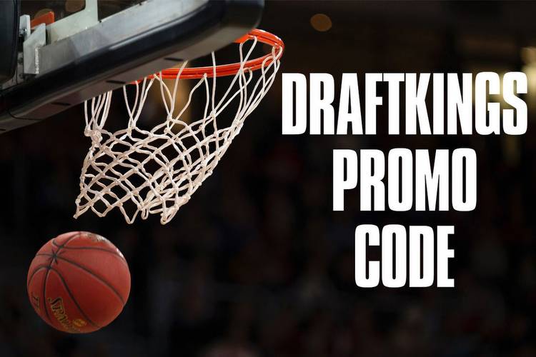 DraftKings promo code: NBA Wednesday brings latest shot at bet $5, win $200