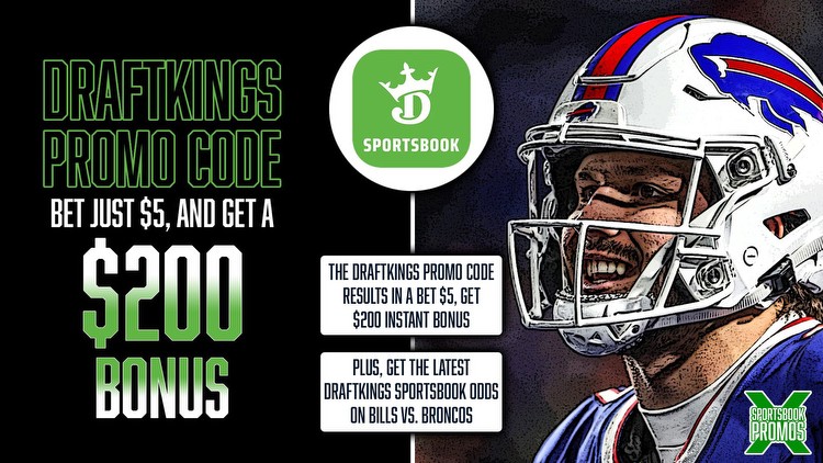 DraftKings Promo Code NFL: Claim $200 Bonus for Bills-Broncos