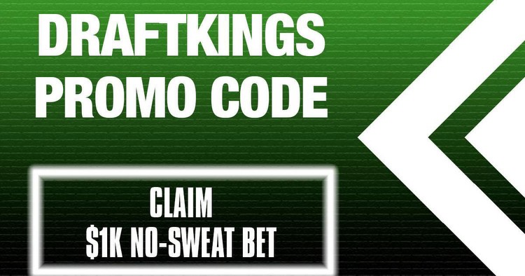DraftKings promo code: Use $1K no-sweat bet for NBA Friday