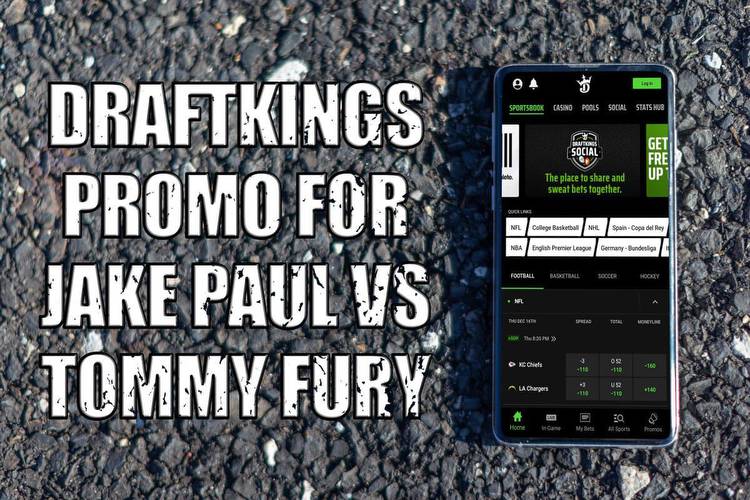 DraftKings Promo for Jake Paul-Fury Fight: Bet $5, Win $150 Bonus Bets