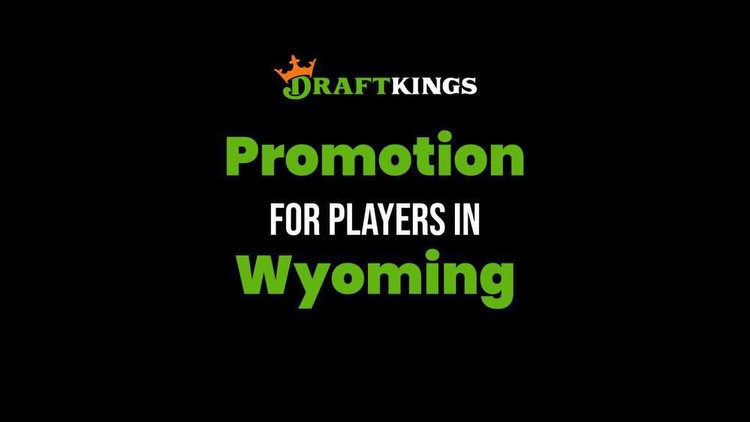DraftKings Wyoming Promo Code: Receive Rewards & Boost Your Status