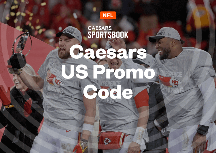 Exclusive Caesars Promo Code For Betting on the Chiefs at Super Bowl 57
