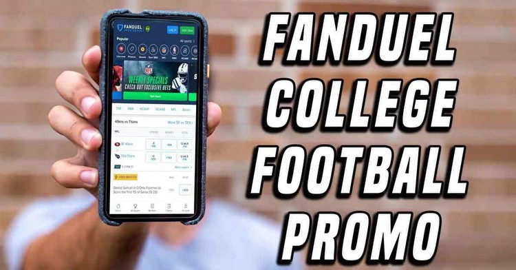 FanDuel College Football Promo: Bet $5, Get $200 for Crazy Top 25 Slate