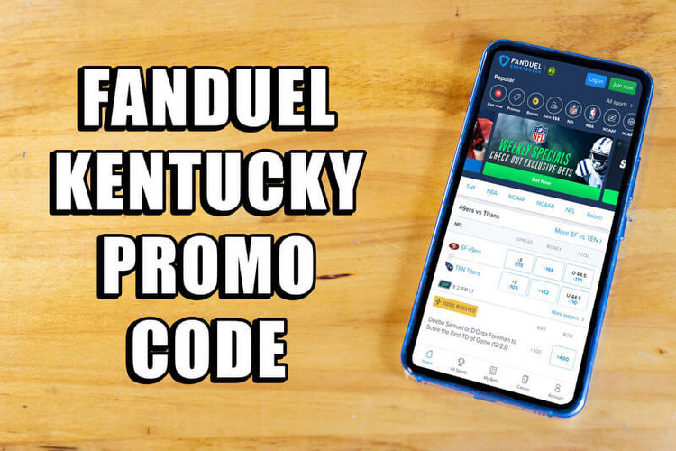 FanDuel Kentucky Promo Code: NFL Sunday Ticket Offer, $100 Bonus Bets for Pre-Launch