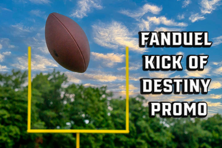 FanDuel Kick of Destiny: How to Claim Super Bowl Promo, Enter $10M Contest