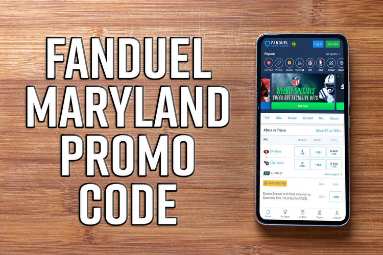 FanDuel Maryland Promo Code: Score the Best Sign Up Bonuses Monday