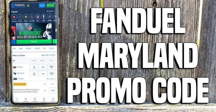 FanDuel Maryland Promo Code: Start Week with Bet $200 Instant Bonus