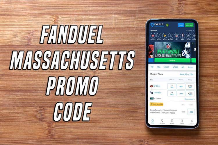 FanDuel Massachusetts promo code: Bet $5, get $150 bonus bets Thursday