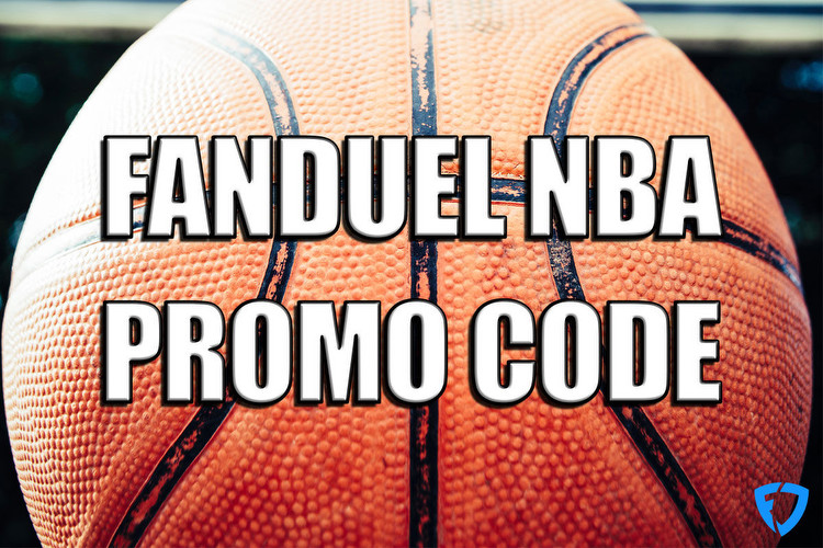 FanDuel NBA Promo Code: Claim $200 Sixers-Bucks Bonus, League Pass Offer