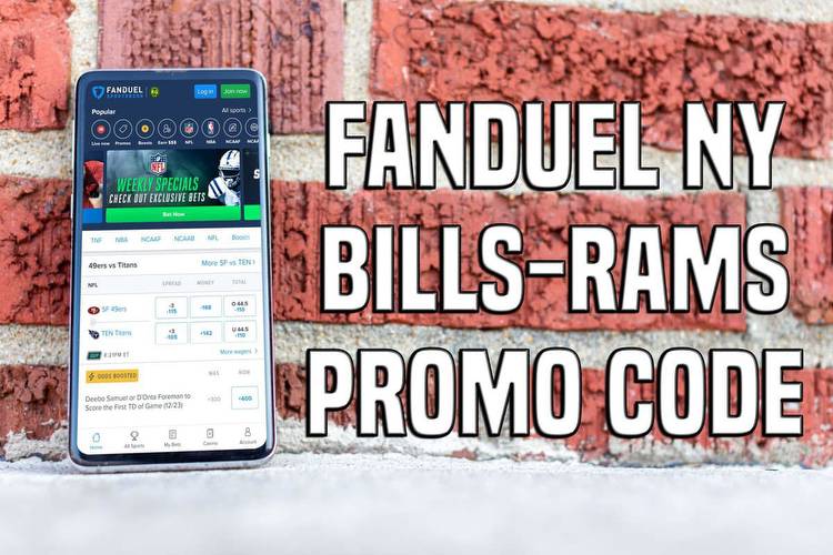 FanDuel NY Promo Code: Bills-Rams Brings Bet $5, Get $150 Bonus