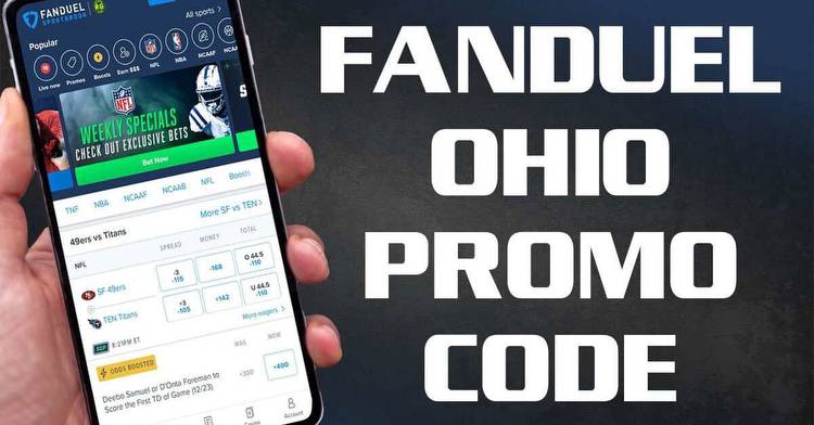 FanDuel Ohio Promo Code Delivers $100 Guaranteed Pre-Registration Bonus