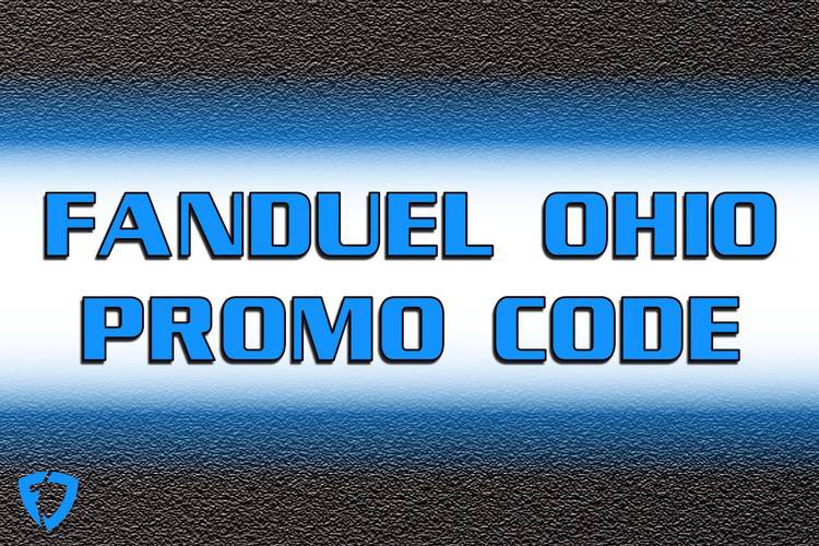 FanDuel Ohio promo code unlocks $200 in bonus bets Friday