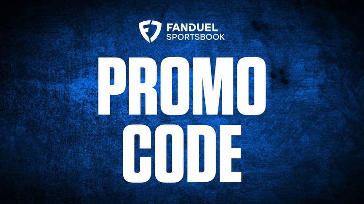 FanDuel promo code dials up No Sweat First Bet Up to $1,000 Back in Bonus Bets