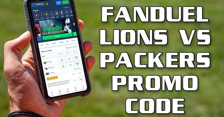 FanDuel Promo Code: How to Win $200 on Lions-Packers TNF