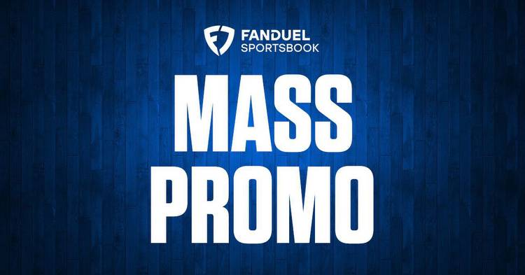 FanDuel promo code in Massachusetts: Bet $5, Get $200 in Bonus Bets in time for March Madness