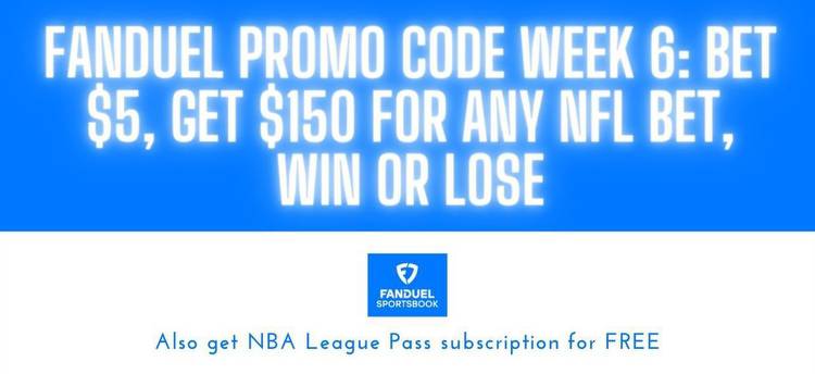FanDuel promo code NFL Week 6: Bet $5, get $150 on any game, win or lose