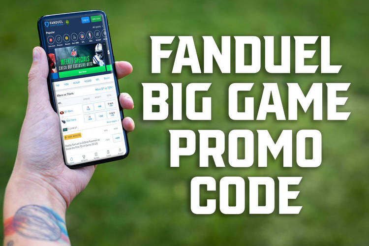 FanDuel Super Bowl Promo Code: This Is How to Claim $3,000 No-Sweat Bet Offer